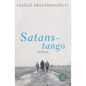 Satanstango | László Krasznahorkai, Hans Skirecki (2010)