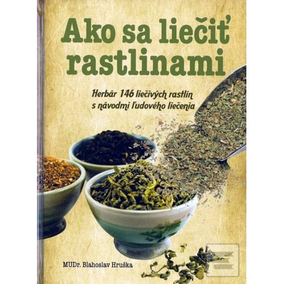 Ako sa liečiť rastlinami