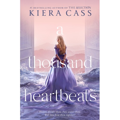 A Thousand Heartbeats Cass Kiera