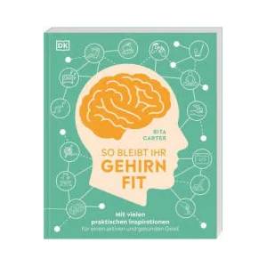 So bleibt Ihr Gehirn fit | Ute Mareik (ISBN: 9783831043835)