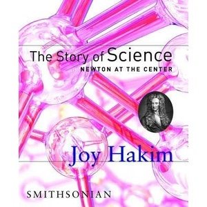 Story of Science: Newton at the Center | Joy Hakim (ISBN: 9781588341617)