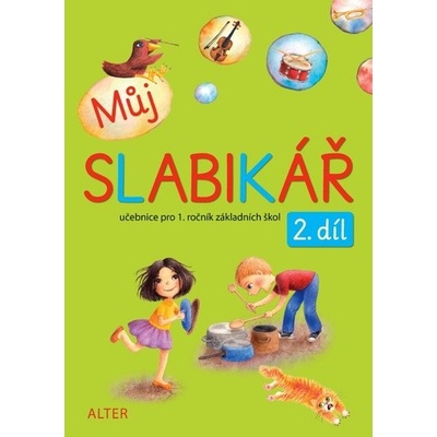 Můj slabikář - 2. díl