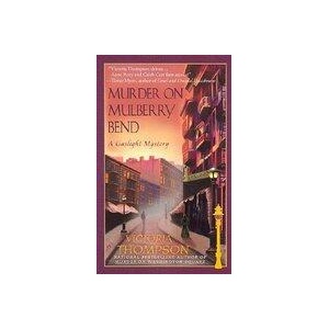 Murder on Mulberry Bend: A Gaslight Mystery | Victoria Thompson (ISBN: 9780425189108)