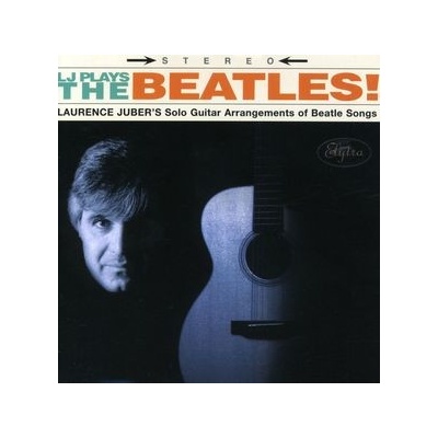 Juber, Laurence - Lj Plays The Beatles