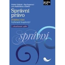 Správní právo - Zvláštní část - kolektiv autorů, Sládeček Vladimír