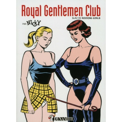 Royal Gentlemen Club, suivi de Rocking Girls
