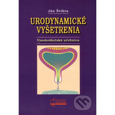 Urodynamické vyšetrenia - Ján Švihra