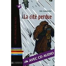 LFF A2 La cité perdue + CD Audio