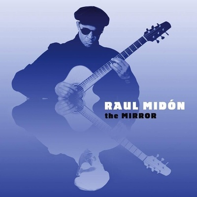 The Mirror - Raul Midon CD