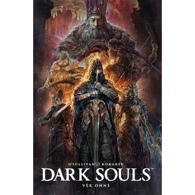 Dark Souls Věk ohně