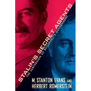 Stalin's Secret Agents | M. Stanton Evans, Herbert Romerstein (ISBN: 9781439147702)