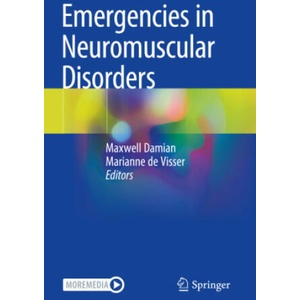 Emergencies in Neuromuscular Disorders | Maxwell Damian, Marianne de Visser (2023)