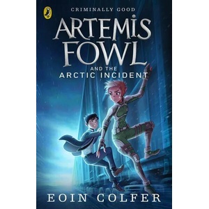 Artemis Fowl and The Arctic Incident | Eoin Colfer (2011)