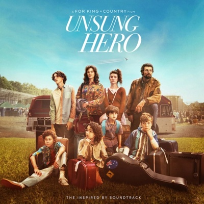 FOR KING & COUNTRY - UNSUNG HERO: INSPIRED BY SOUNDTRACK CD