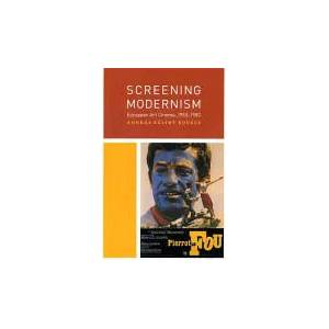 Screening Modernism | Andras Balint Kovacs (2008)