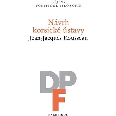 Návrh korsické ústavy - Jean-Jacques Rousseau