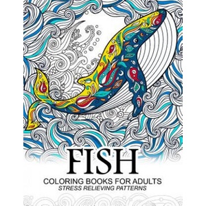 Fish Coloring Books for adults: dolphins, Whale, Shark in the sea Design | Adult Coloring Book (ISBN: 9781544979243)