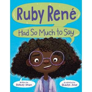 Ruby René Had So Much to Say | Gladys Jose (ISBN: 9780593618899)