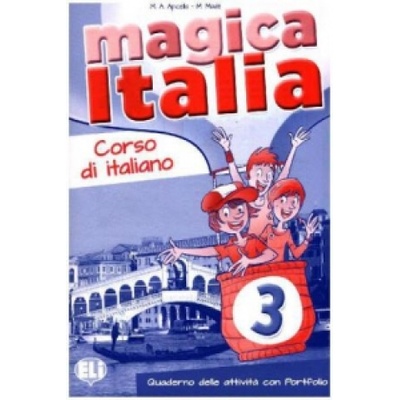 Magica Italia 3 Quaderno delle attivit? con portfolio