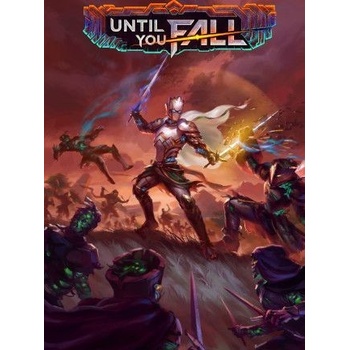 Until You Fall