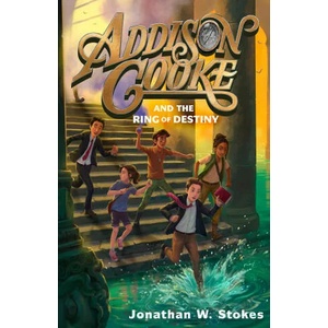 Addison Cooke and the Ring of Destiny (ISBN: 9780147515650)