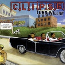 CLIPSE: LORD WILLIN LP