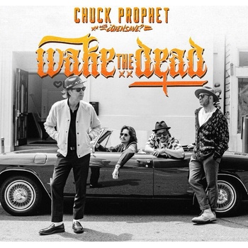 Chuck Prophet Wake the Dead 1 CD