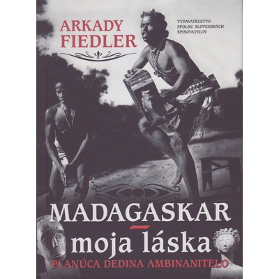 Madagaskar – moja láska