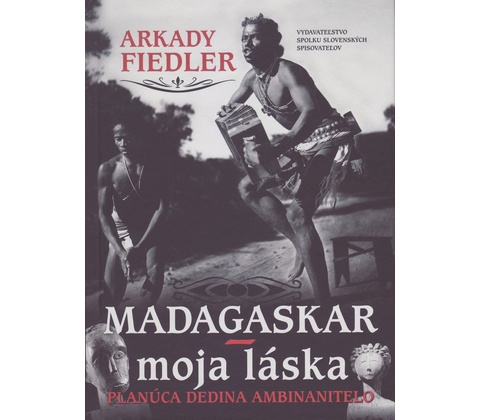Madagaskar – moja láska