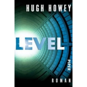 Level | Hugh Howey, Gaby Wurster (2016)