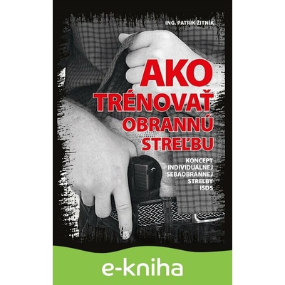 Ako trénovať obrannú streľbu