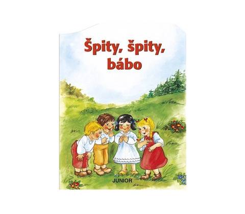 Špity, špity bábo