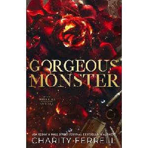 Gorgeous Monster | Charity Ferrell (ISBN: 9781952496509)