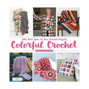 Colorful Crochet | Marianne Dekkers-Roos (ISBN: 9786055647971)