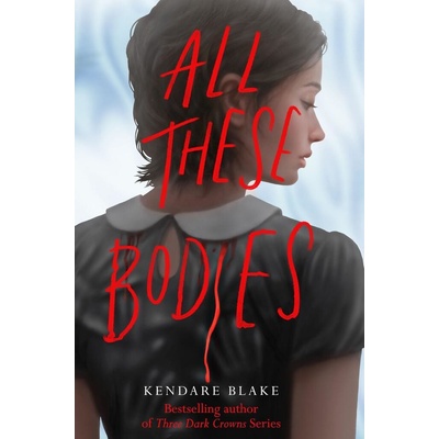 All These Bodies