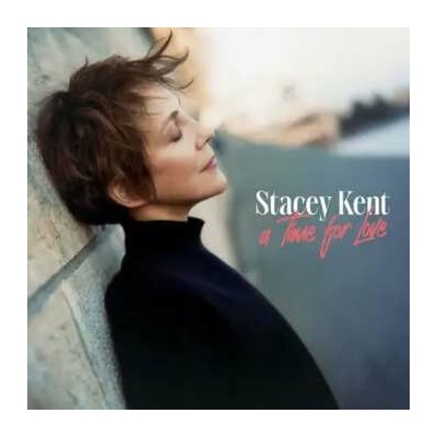 Stacey Kent: A Time For Love CD