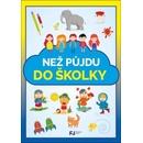 Než půjdu do školky