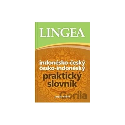 Indonésko-český a česko-indonéský praktický slovník - Lingea