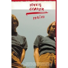 Dennis Cooper - Period