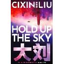 Hold Up the Sky - Cixin Liu, Head of Zeus