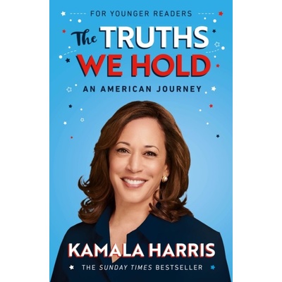The Truths We Hold - Kamala Harris