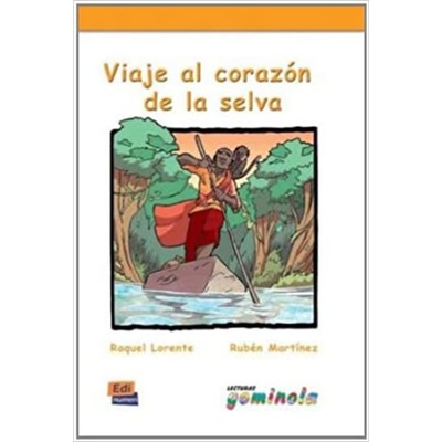Lecturas Gominola Viaje al corazón de la selva - Libro