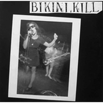 BIKINI KILL - SINGLES LP