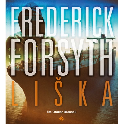 Liška - Frederick Forsyth - čte Otakar Brousek – Zboží Dáma