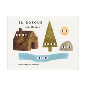 Tu Bosque | Jon Klassen (ISBN: 9781536247022)