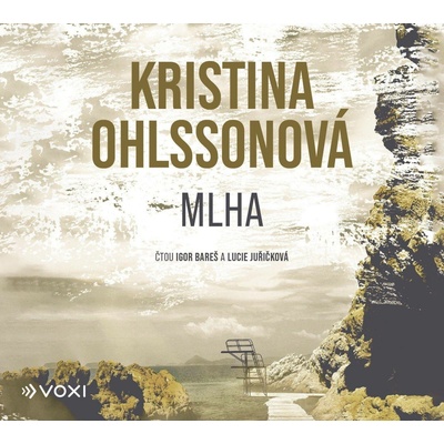 Mlha - Kristina Ohlsson