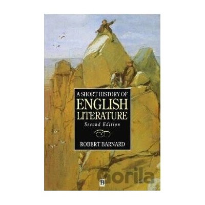 A Short History of English Literature - Robert Barnard