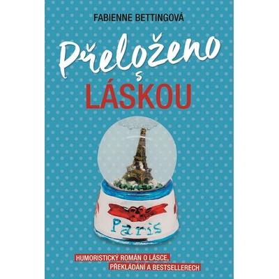 Přeloženo s láskou | Fabienne Betting