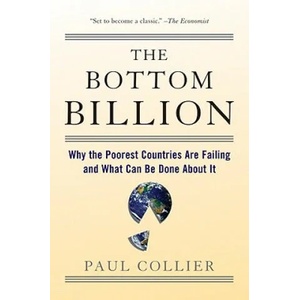 The Bottom Billion | Paul Collier (ISBN: 9780195373387)