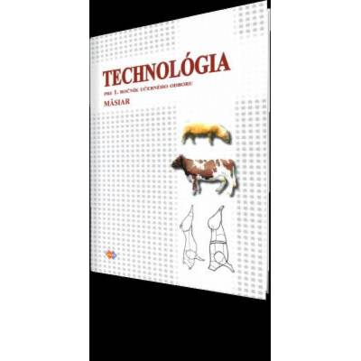 TECHNOLÓGIA pre 1. ročník UO mäsiar